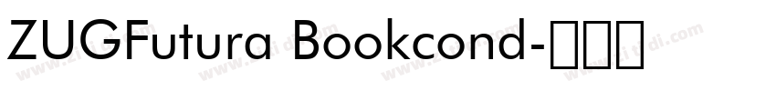 ZUGFutura Bookcond字体转换